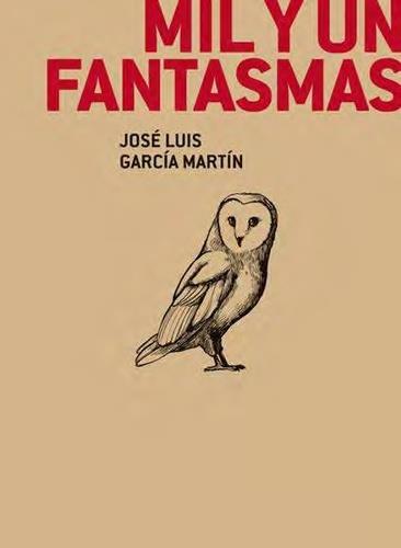 Mil y un fantasmas | 9788412626308 | García Martín, José Luis