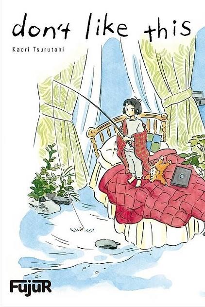 Don't Like This | 9788412115116 | Tsurutani, Kaori