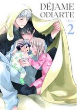 DÉJAME ODIARTE 02 | 9788419610904 | , HIJIKI
