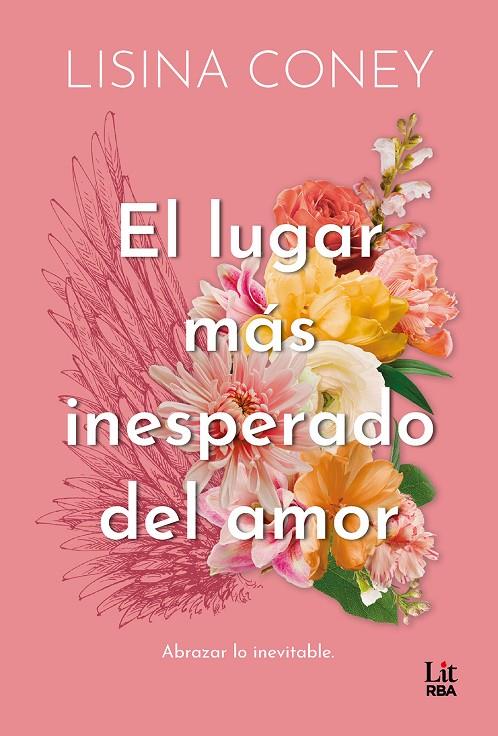 EL LUGAR MAS INESPERADO DEL AMOR | 9788411329859 | Coney, Lisina