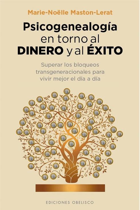 Psicogenealogía en torno al dinero y al éxito | 9788416192687 | Maston-Lerat, Marie-Noëlle
