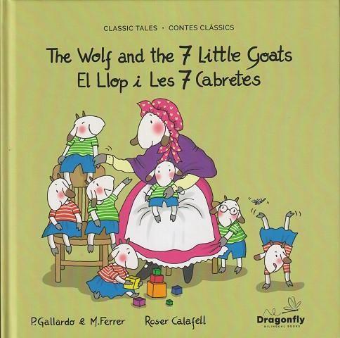 El Llop i Les Set Cabretes / The Wolf and The Seven Little Goats | 9791399087192 | Gallardo Sánchez, Pedro