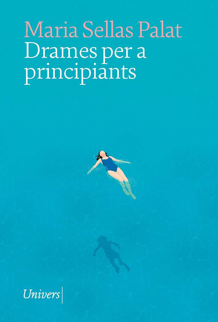 Drames per a principiants | 9788419721105 | , MARIA SELLAS PALAT