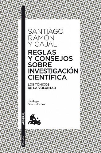 Reglas y consejos sobre investigación científica | 9788467037753 | Ramón y Cajal, Santiago