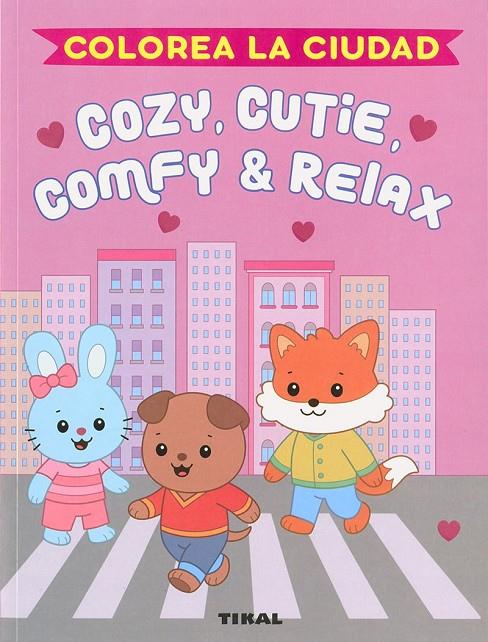 Cozie, cutie, comfy & relax. Colorea la ciudad | 9788499285535 | Susaeta Ediciones, Susaeta