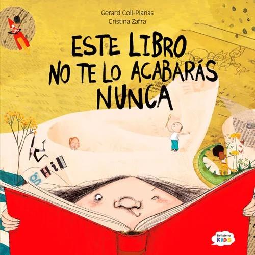 ESTE LIBRO NO TE LO ACABARÁS NUNCA | 9788410408456 | Poll-Planas, Gerard / Zafra, CRISTINA ZAFRA