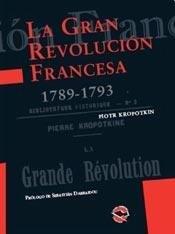 LA GRAN REVOLUCIÓN FRANCESA 1789-1793 | 9789871523245 | KROPOTKIN, PIOTR