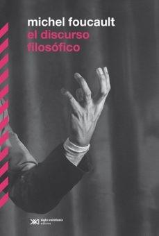 El discurso filosófico | 9788432321498 | Foucault, Michel