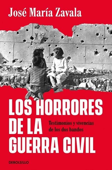 Los horrores de la Guerra Civil | 9788466392631 | Zavala, José María