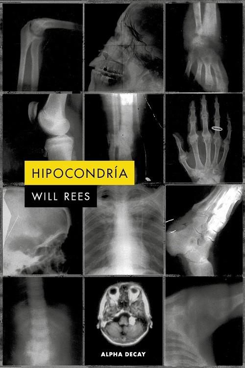 HIPOCONDRIA | 9791399056471 | Rees, Will