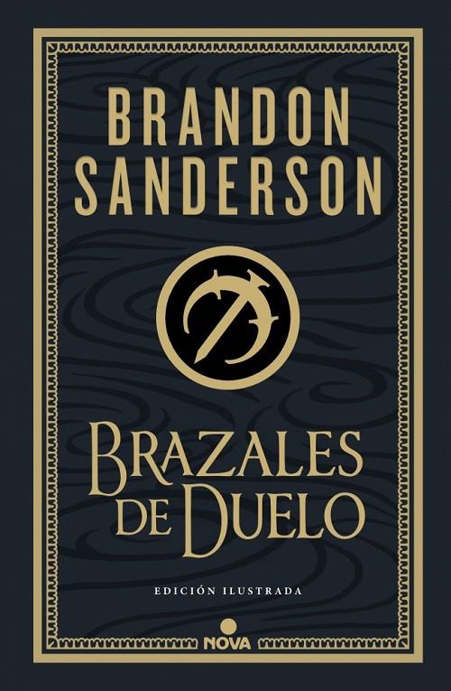 Brazales de Duelo (edición ilustrada) (Wax & Wayne: edición ilustrada 3) | 9788410466074 | Sanderson, Brandon