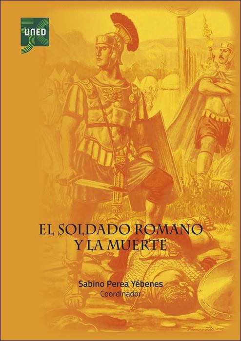 El soldado romano y la muerte | 9788436278514