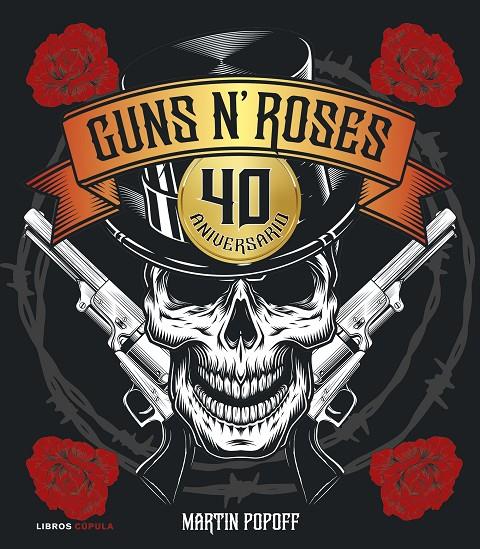 Guns N' Roses. 40 aniversario | 9788448043469 | Popoff, Martin