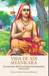 Vida de Adi Shankara | 9788494906930 | Swami Chandrasekharendra Sarasvati