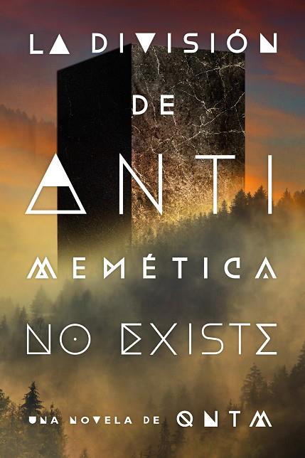 La división de antimemética no existe | 9791387711382 | , QNTM