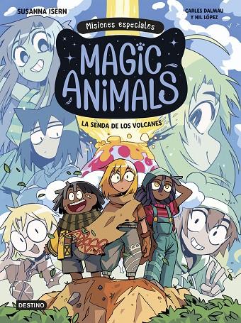 Magic Animals. Misiones especiales 1. La senda de los volcanes | 9788408310006 | Isern, Susanna / Dalmau, Carles / López, Nil