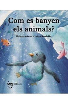 Com es banyen els animals? | 9791399058659 | G. Galceran, Àuria