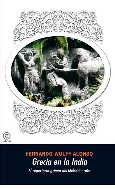 Grecia en la India | 9788446025276 | Wulff Alonso, Fernando
