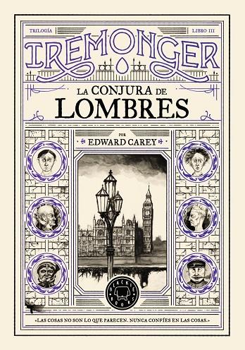 Trilogía IREMONGER 3: La conjura de Lombres | 9791387748449 | Carey, Edward