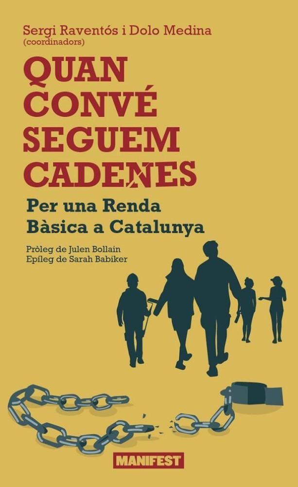 Quan convé seguem cadenes | 9791387872830 | Dolo, Medina /  Sergi, Raventós