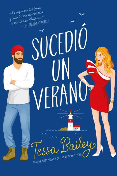 Sucedió un verano | 9788417421700 | Bailey, Tessa
