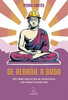De albañil a Buda | 9791387544232 | Cortés, Pedro