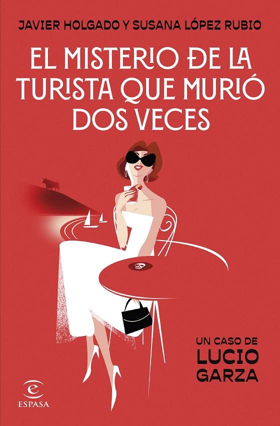 El misterio de la turista que murió dos veces | 9788467076028 | López Rubio, Susana / Holgado, Javier