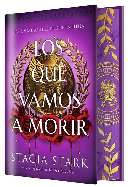 Los que vamos a morir (EDICIÓN ESPECIAL LIMITADA) | 9791387711689 | Stark, Stacia