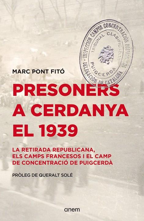 Presoners a Cerdanya el 1939 | 9788418865619 | Pont Fitó, Marc