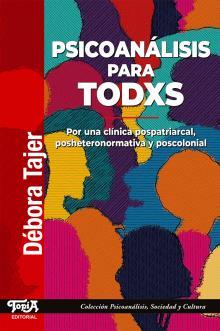 Psicoanálisis para todxs | 9789874025494 | Débora Tajer