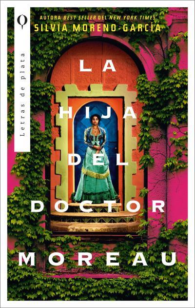 La hija del doctor Moreau | 9788492919307 | Moreno-Garcia, Silvia