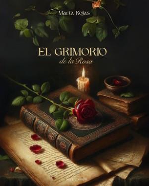 EL GRIMORIO DE LA ROSA | 9788412761030 | Rojas, Marta
