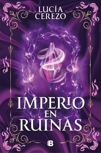 Imperio en ruinas (Saga Fénix & Dragón 3) | 9788466683616 | Cerezo, Lucía
