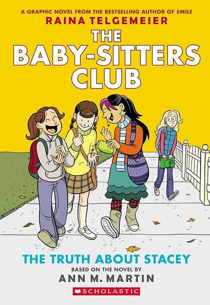 Baby-sitters club 2 truth about stacey | 9780545813891 | Martin Ann M