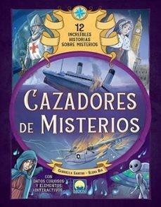 CAZADORES DE MISTERIOS | 9788831281751 | Santini, Gabriella/Bia, Elena