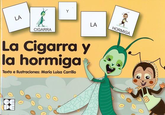Pictogramas: La Cigarra y la Hormiga | 9788478699070 | Carrillo Rojo, María Luisa