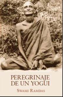 Peregrinaje de un yogui | 9788494906954 | Swami Ramdas