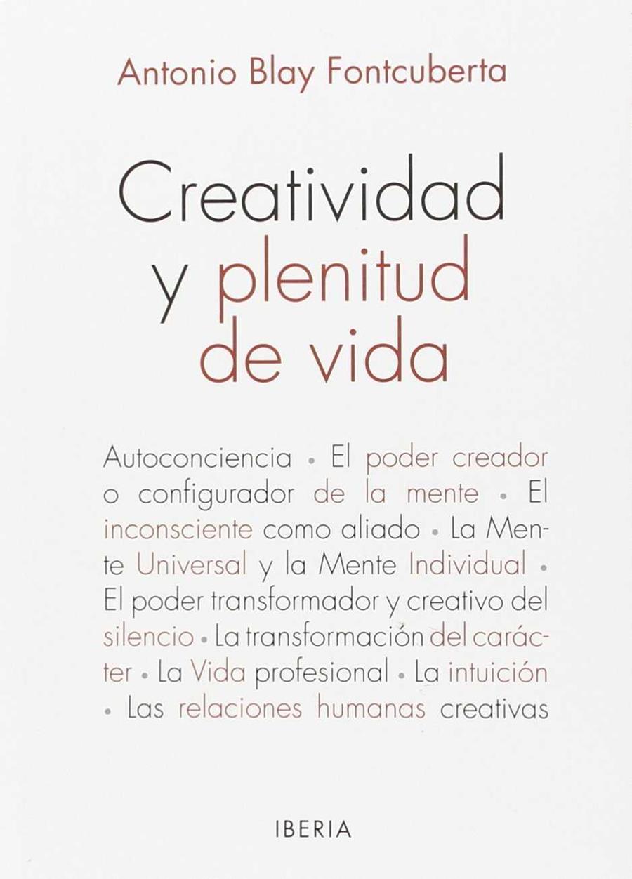 464. CREATIVIDAD Y PLENITUD DE VIDA | 9788470822568 | BLAY FONTCUBERTA, ANTONIO