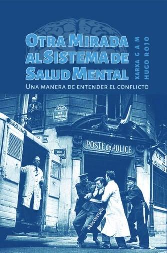 Otra mirada al sistema de salud mental | 9788417190361 | ROJO, HUGO