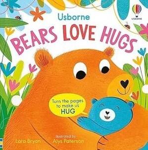 BEARS LOVE HUGS | 9781805312215 | Bryan, Lara