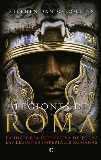 Legiones de Roma | 9788491643111 | Dando-Collins, Stephen