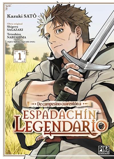 De campesino cuarentón a espadachín legendario | 9791043306822 | Satô, Kazuki