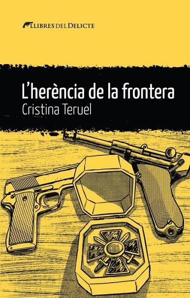 HERENCIA DE LA FRONTERA , L' | 9788419415417 | TERUEL, CRISTINA
