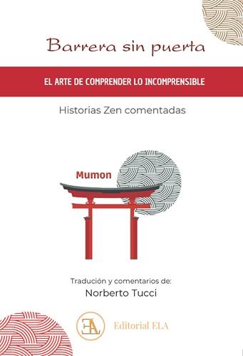 BARRERA SIN PUERTA | 9788499502649 | , MUMON / TUCCI ROMERO, NORBERTO