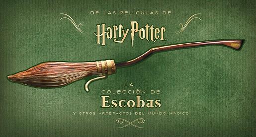 Harry Potter: La colección de escobas y otros artefactos del mundo mágico | 9788467942248 | Revenson, Jody