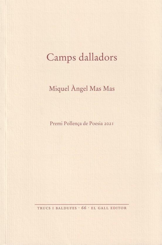 Camps dalladors | 9788416416950 | Mas Mas, Miquel Àngel