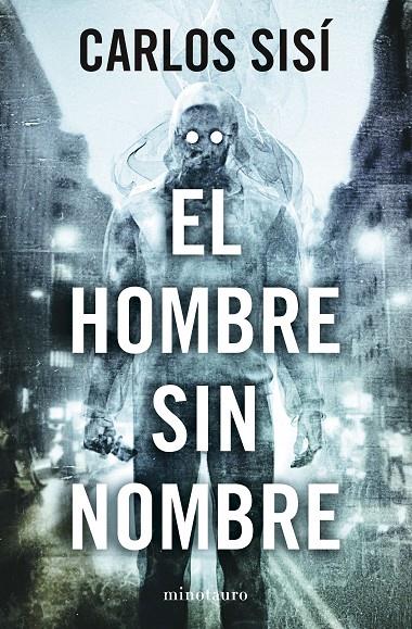 El hombre sin nombre | 9788445019603 | Sisí, Carlos