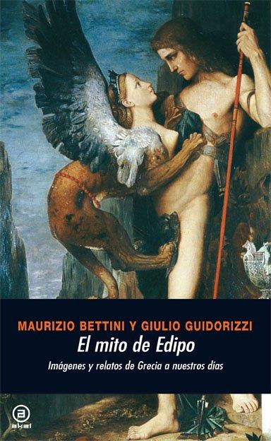 El mito de Edipo | 9788446024309 | Bettini, Maurizio / Guidorizzi, Giulio