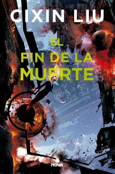 El fin de la muerte (Trilogía de los Tres Cuerpos 3) | 9788417347017 | Liu, Cixin