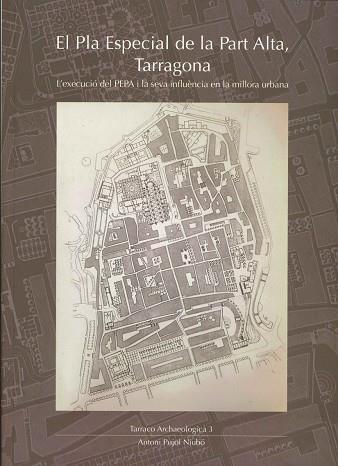 El Pla Especial de la Part Alta, Tarragona | 9788409633821 | Pujol Niubó, Antoni
